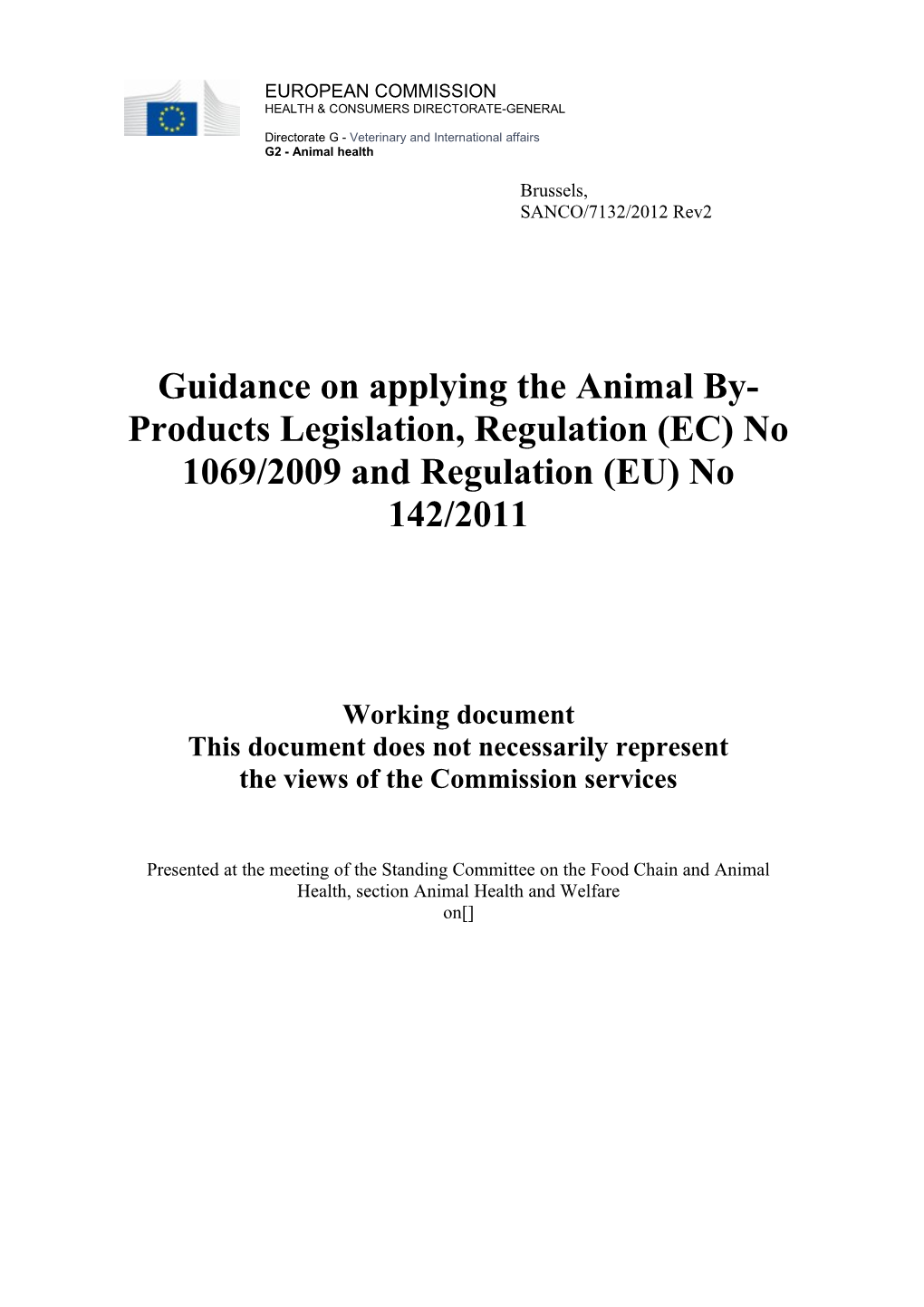 Guidance on Applying the Animal By-Products Legislation, Regulation (EC) No 1069/2009