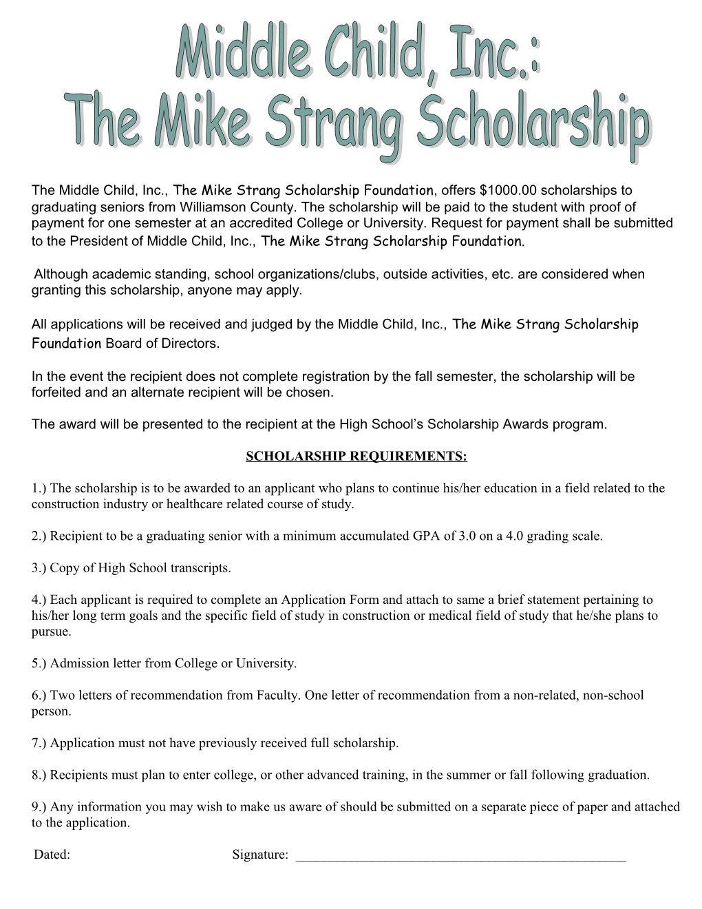The Middle Child, Inc., the Mike Strang Scholarship Foundation, Offers $1000.00 Scholarships