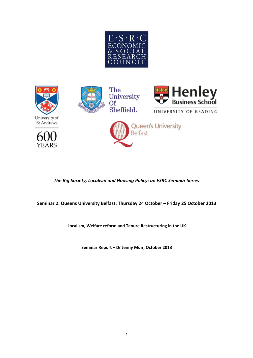 The Big Society, Localism and Housing Policy: an ESRC Seminar Series