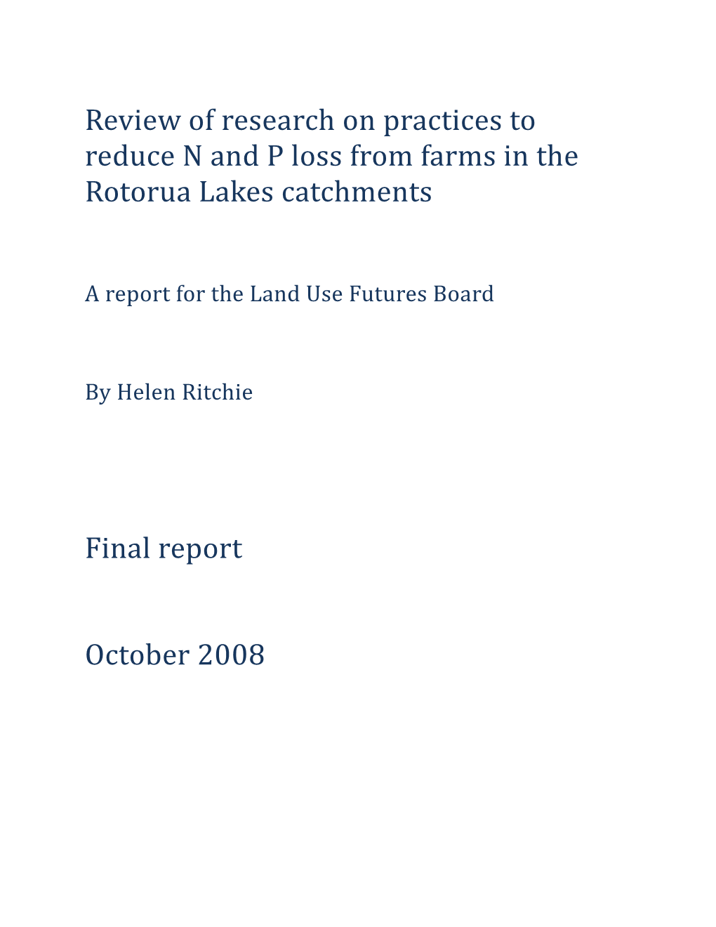 Review of Research on Practices to Reduce N and P Loss from Farms in the Rotorua Lakes