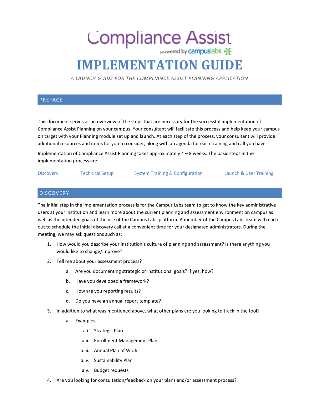 A Launch Guide for the Compliance Assist Planning Application