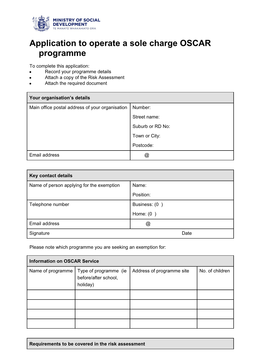 Application to Operate a Sole Charge OSCAR Programme