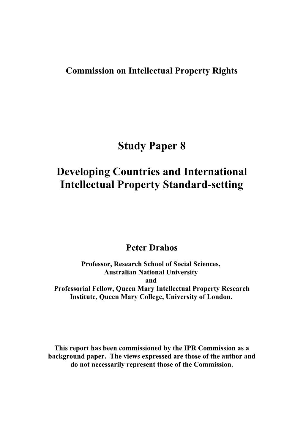 Developing Countries and International Intellectual Property Standard Setting: Towards