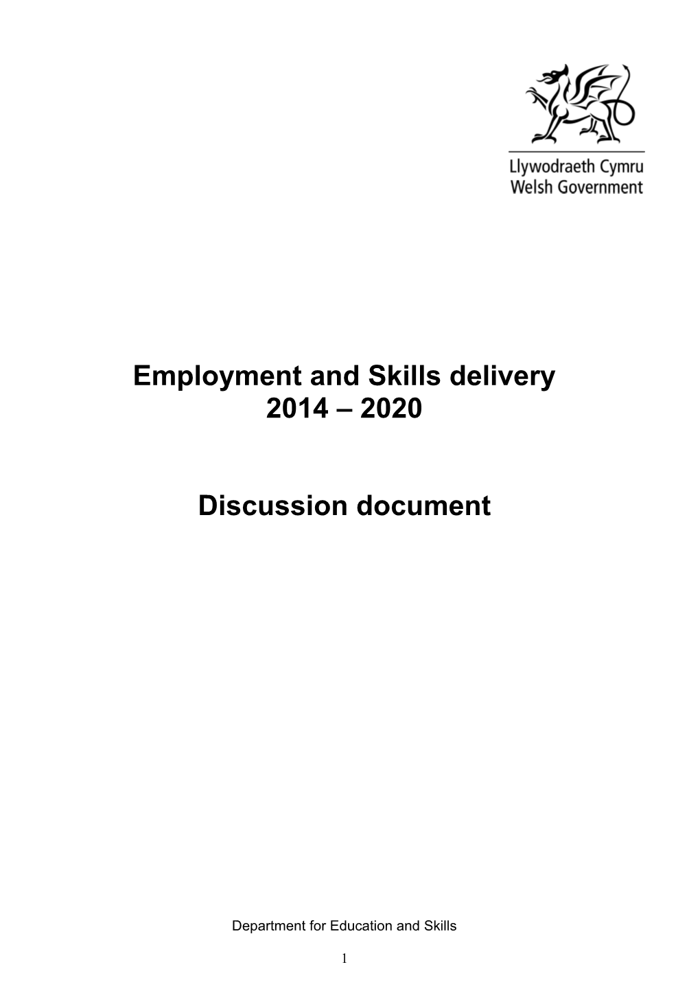 Employment and Skills Delivery Model