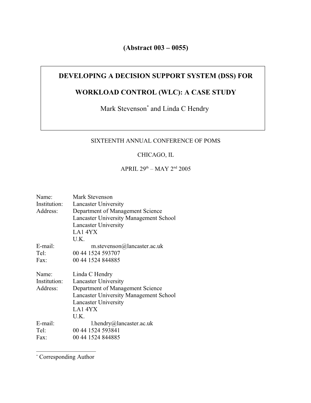 Developing a Decision Support System (Dss) for Workload Control (Wlc): a Case Study