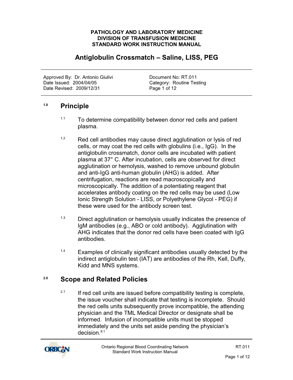 RT.011 Antiglobulin Crossmatch (Saline-LISS-PEG)