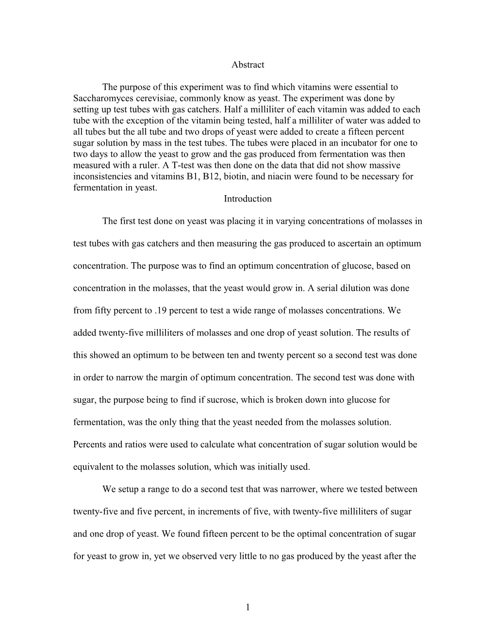The Purpose of This Experiment Was to Find Which Vitamins Were Essential to Saccharomyces