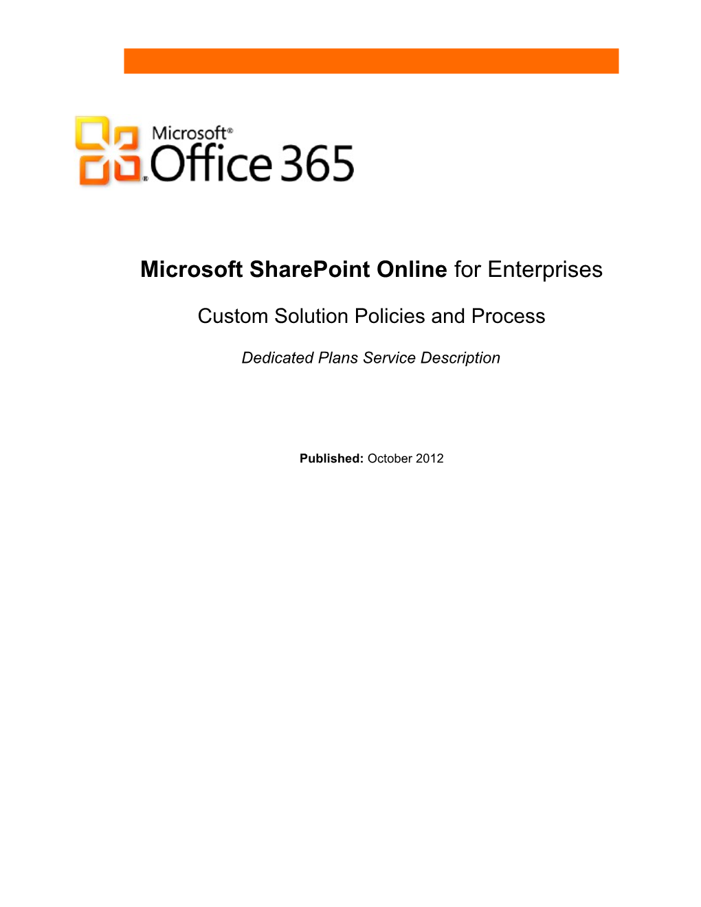 Sharepoint Online Custom Solution Policies and Process - October 2012