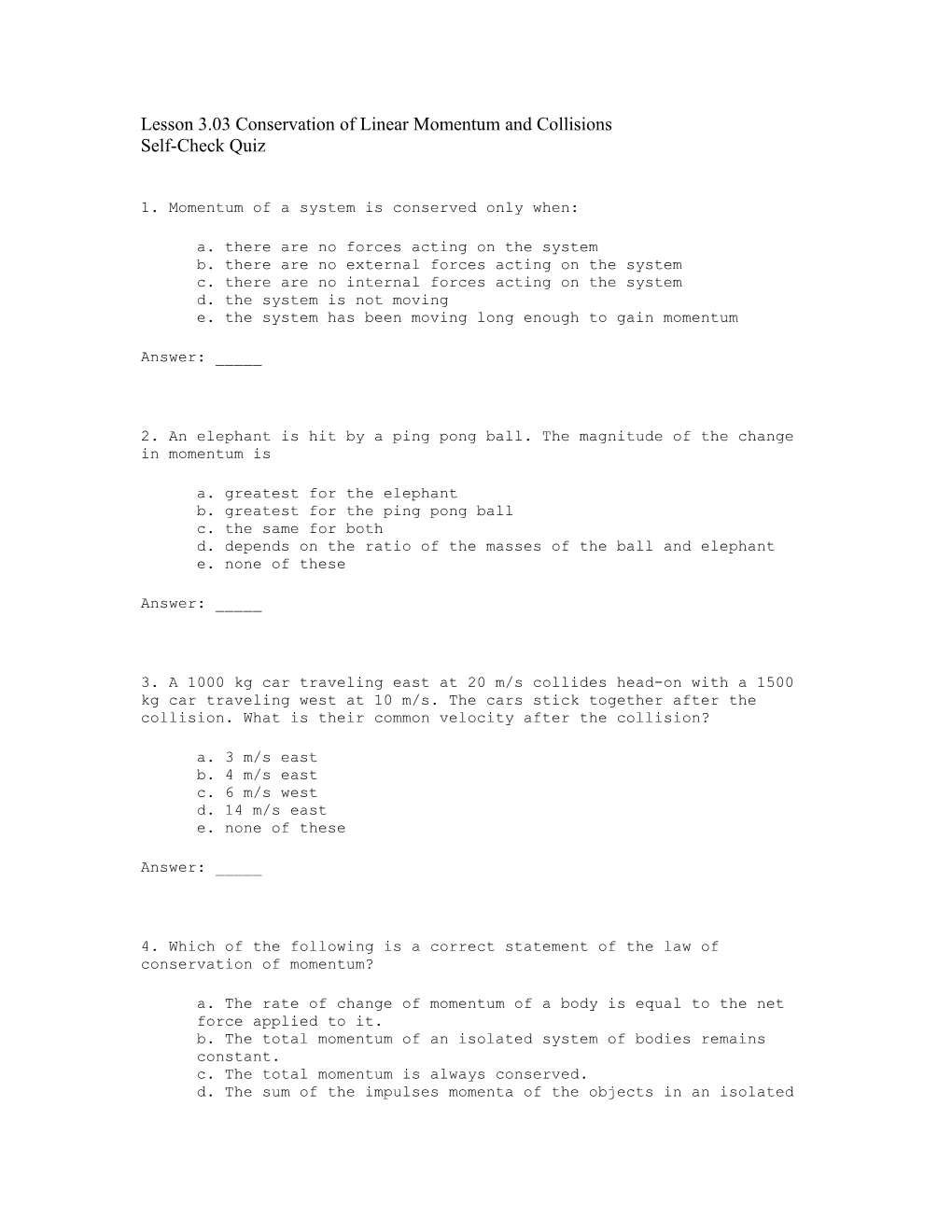 Lesson 3.03Conservation of Linear Momentum and Collisions