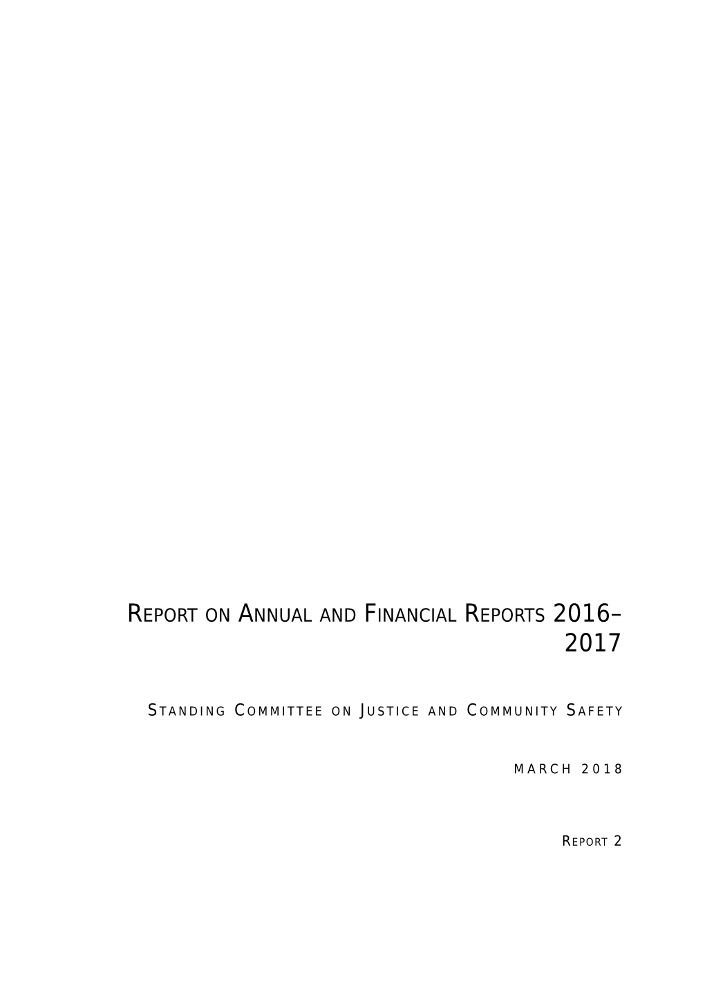 Report on Annual and Financial Reports 2015-2016