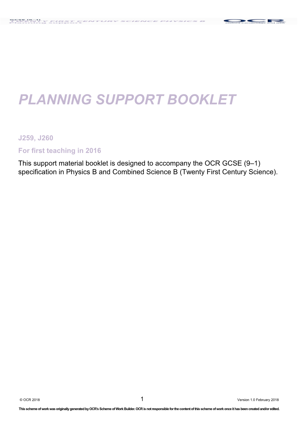 OCR GCSE (9 1) Specification in Physics B (Twenty First Century) Support Booklet (Planning