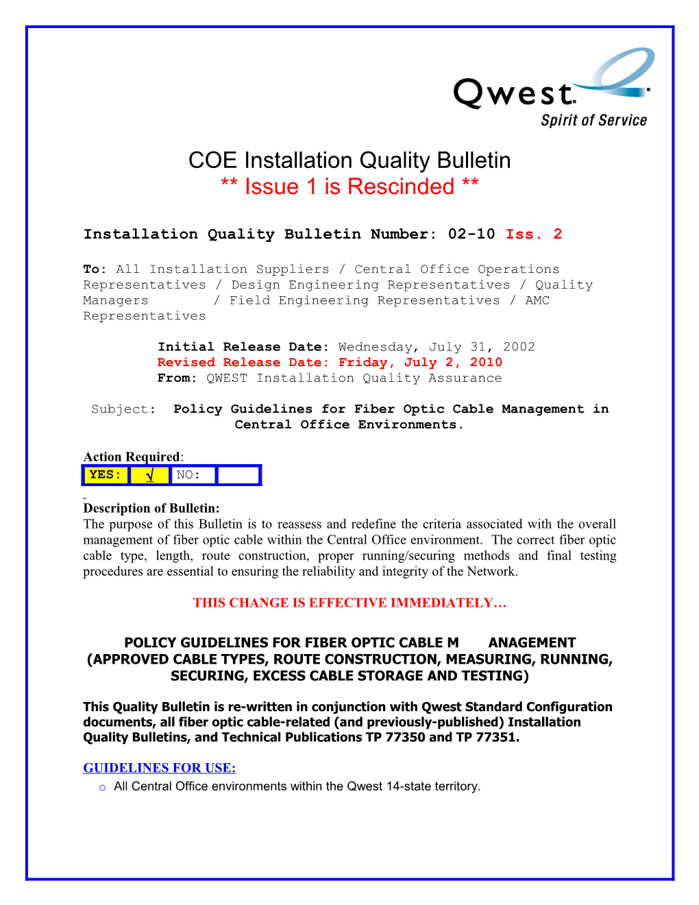 Installation Quality Bulletin Number: 02-10 Iss. 2