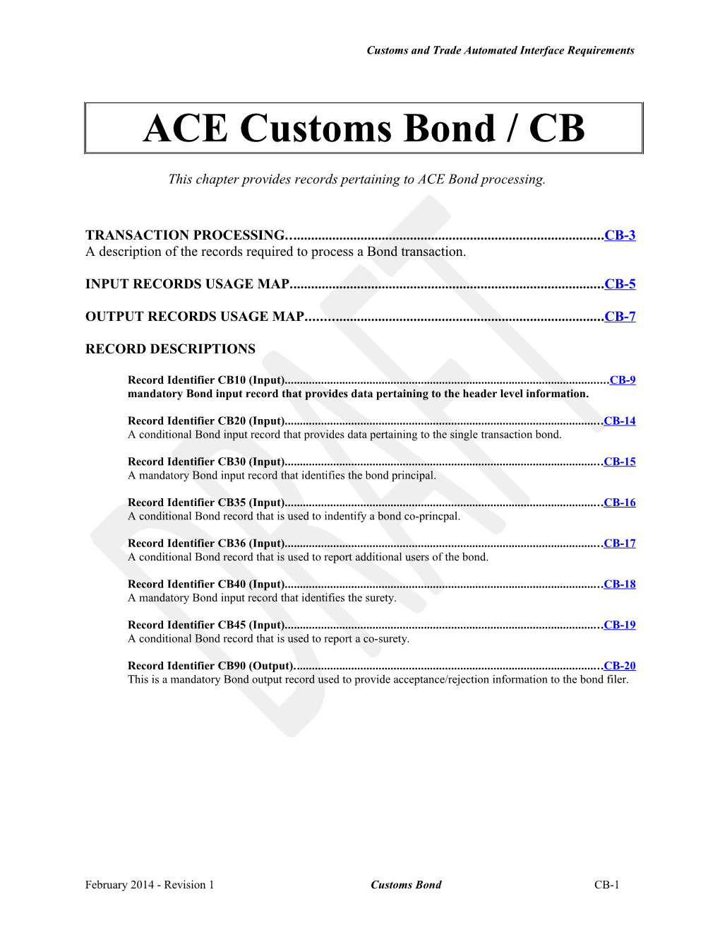 ACE Customs Bond/ CB