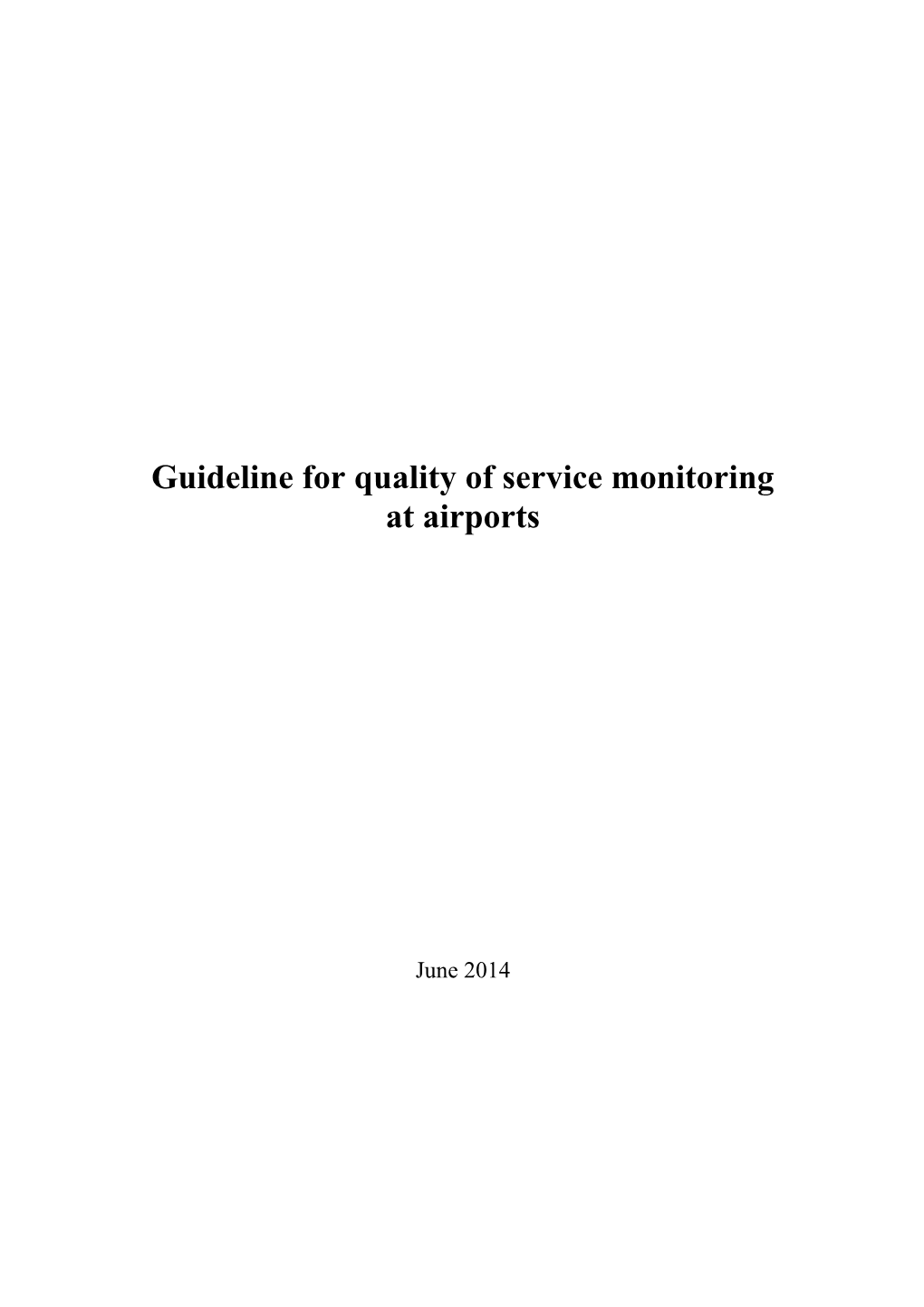 Guideline for Quality of Service Monitoring at Airports