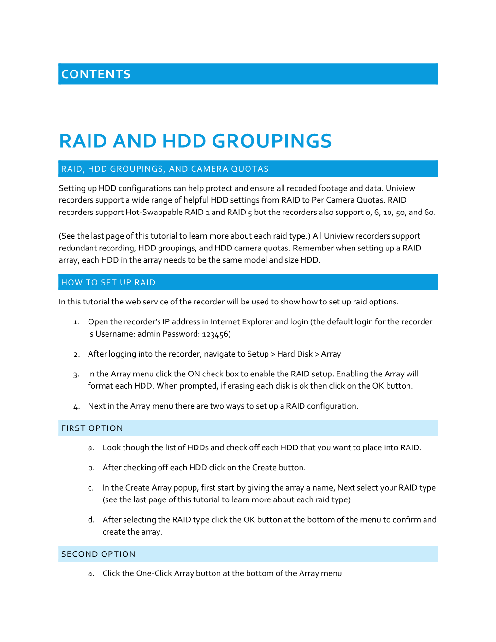 Raid, HDD Groupings, and Camera Quotas