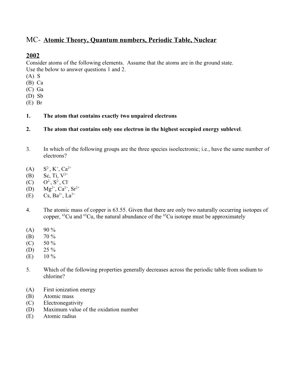 MC- Atomic Theory, Quantum Numbers, Periodic Table, Nuclear