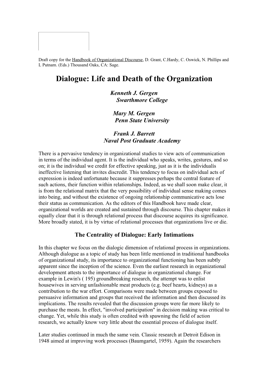 Dialogue: Life and Death of the Organization