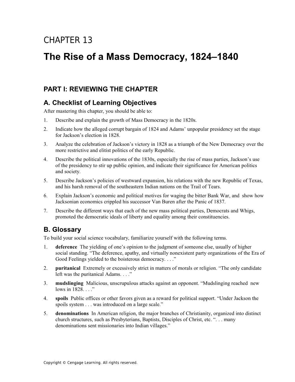 Chapter 13: the Rise of a Mass Democracy, 1824 1840 1