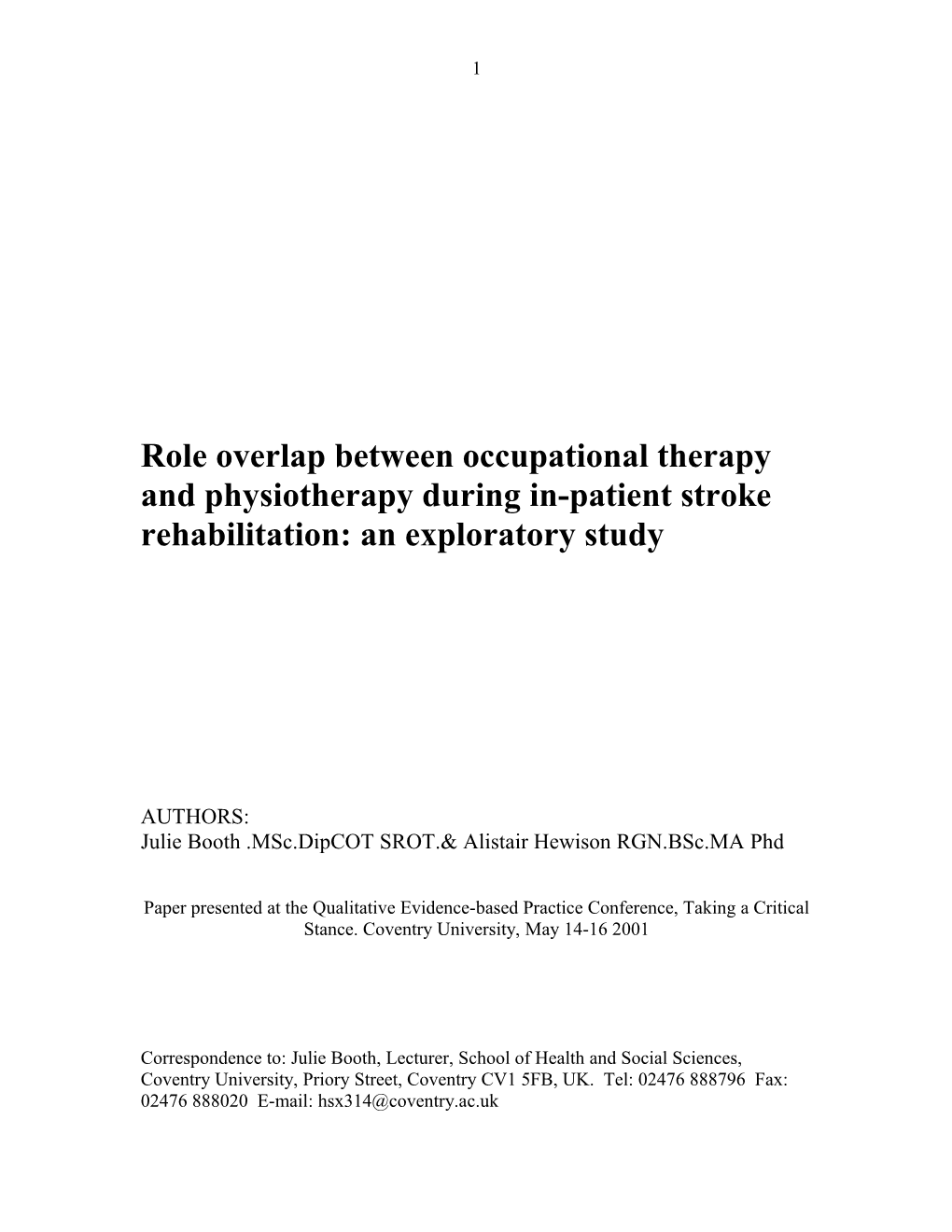 Role Overlap Between Occupational Therapy and Physiotherapy During In-Patient Stroke