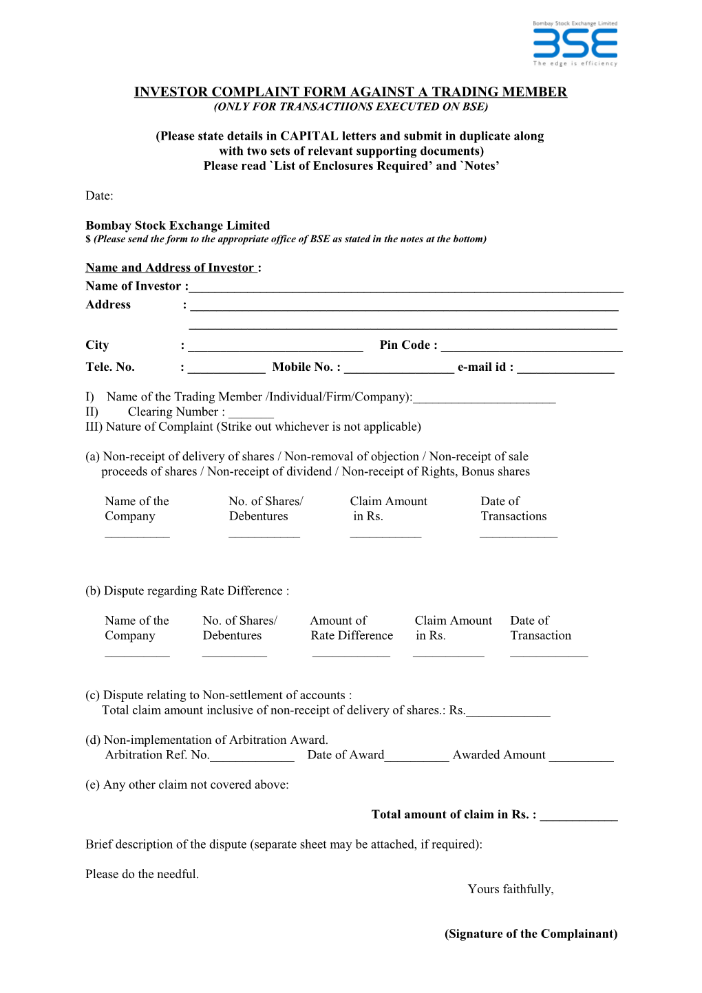 INVESTOR COMPLAINT FORM AGAINST a TRADING MEMBER