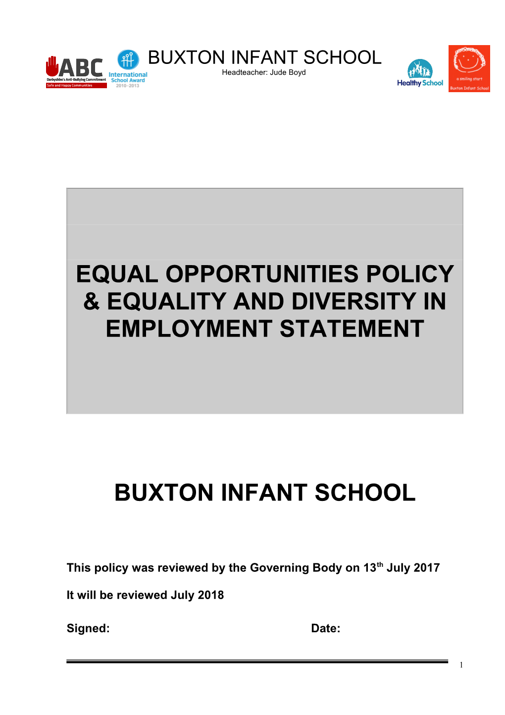 Equal Opportunities Policy & Equality and Diversity in Employment Statement