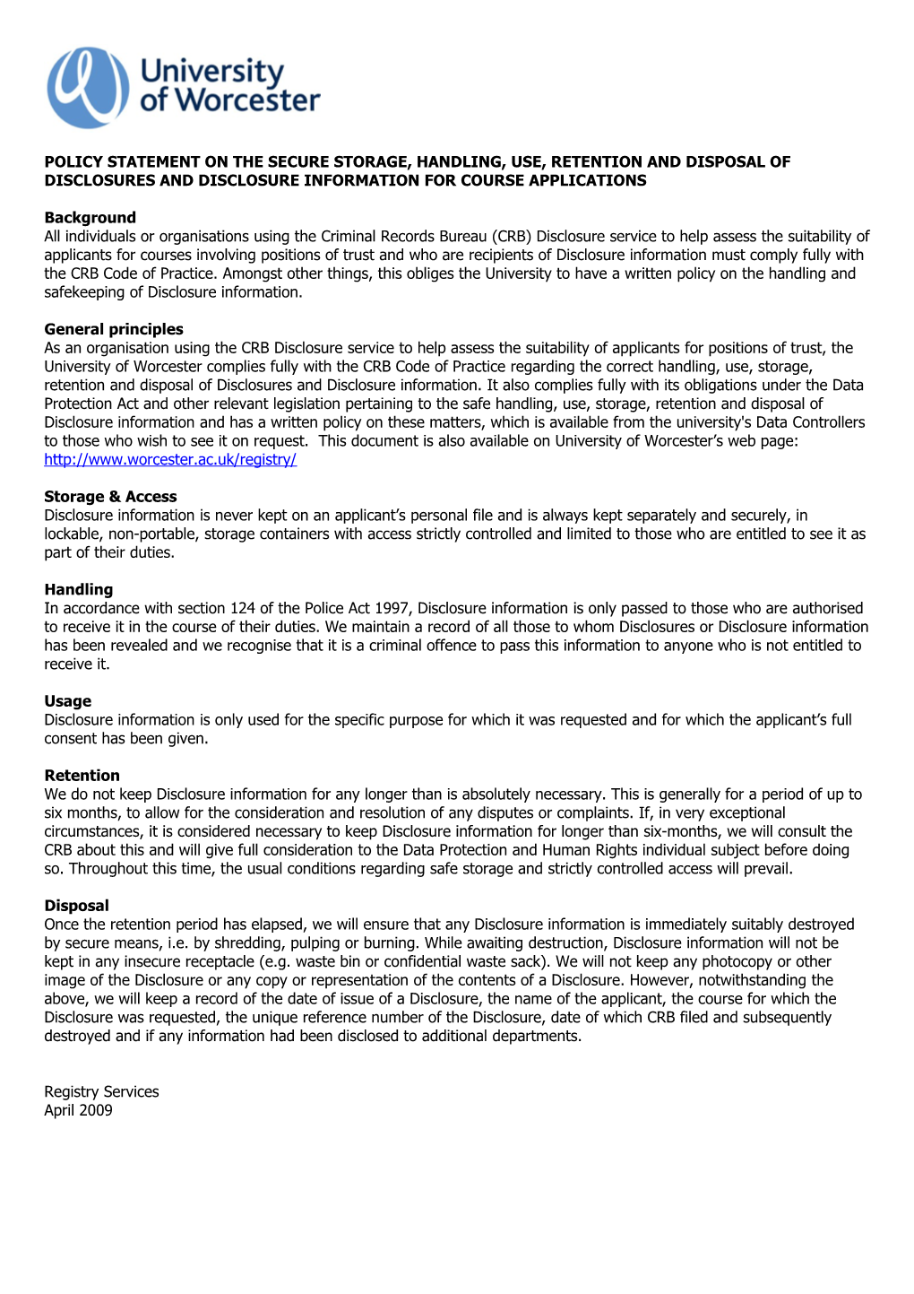 Policy Statement on the Secure Storage, Handling, Use, Retention and Disposal of Disclosures