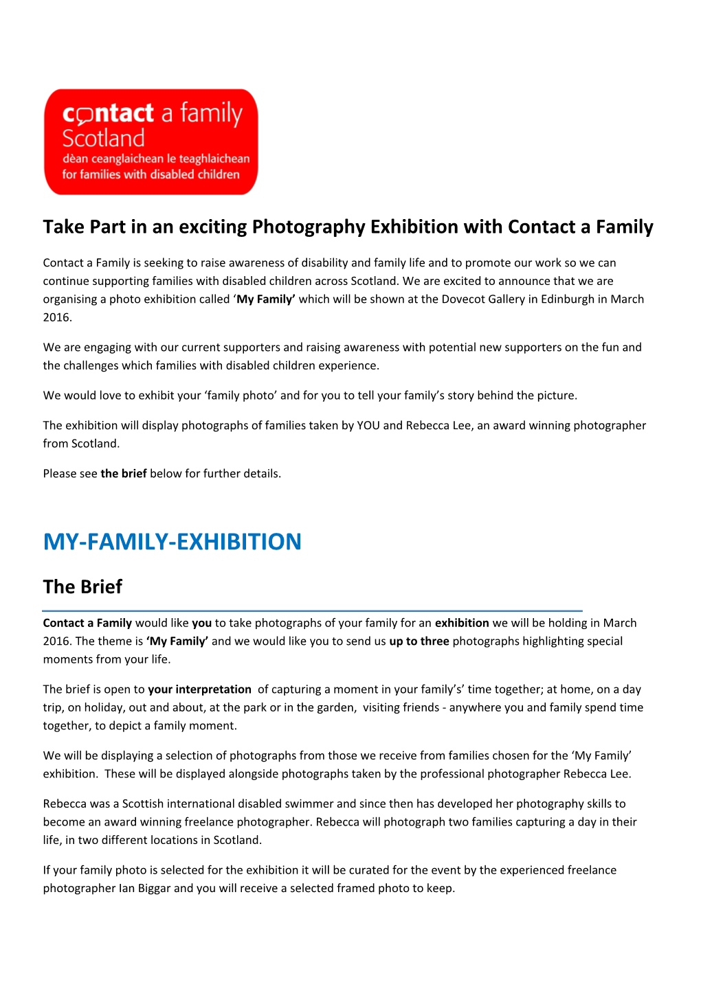 Take Part in an Exciting Photography Exhibitionwith Contact a Family