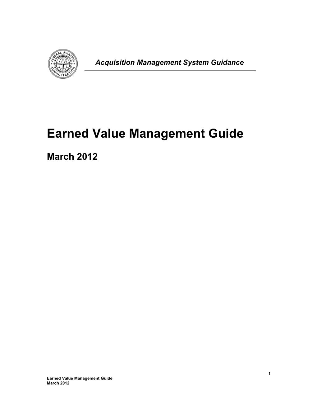 FAA Earned Value Management Guidance - Download Selected Sections