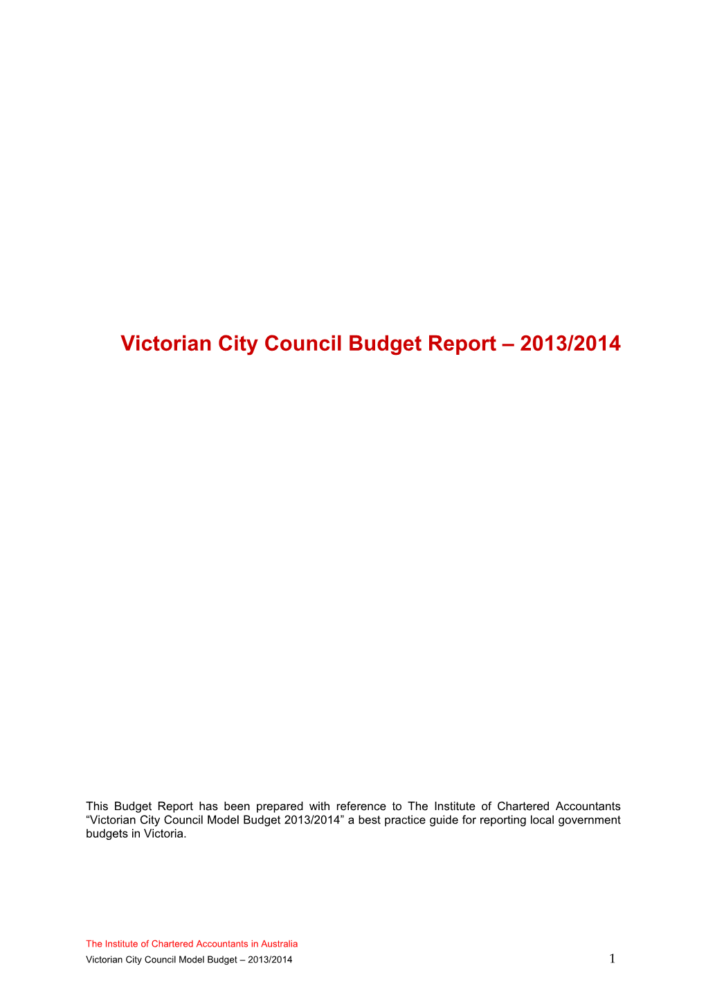 Victorian City Council Budget Report 2013/2014