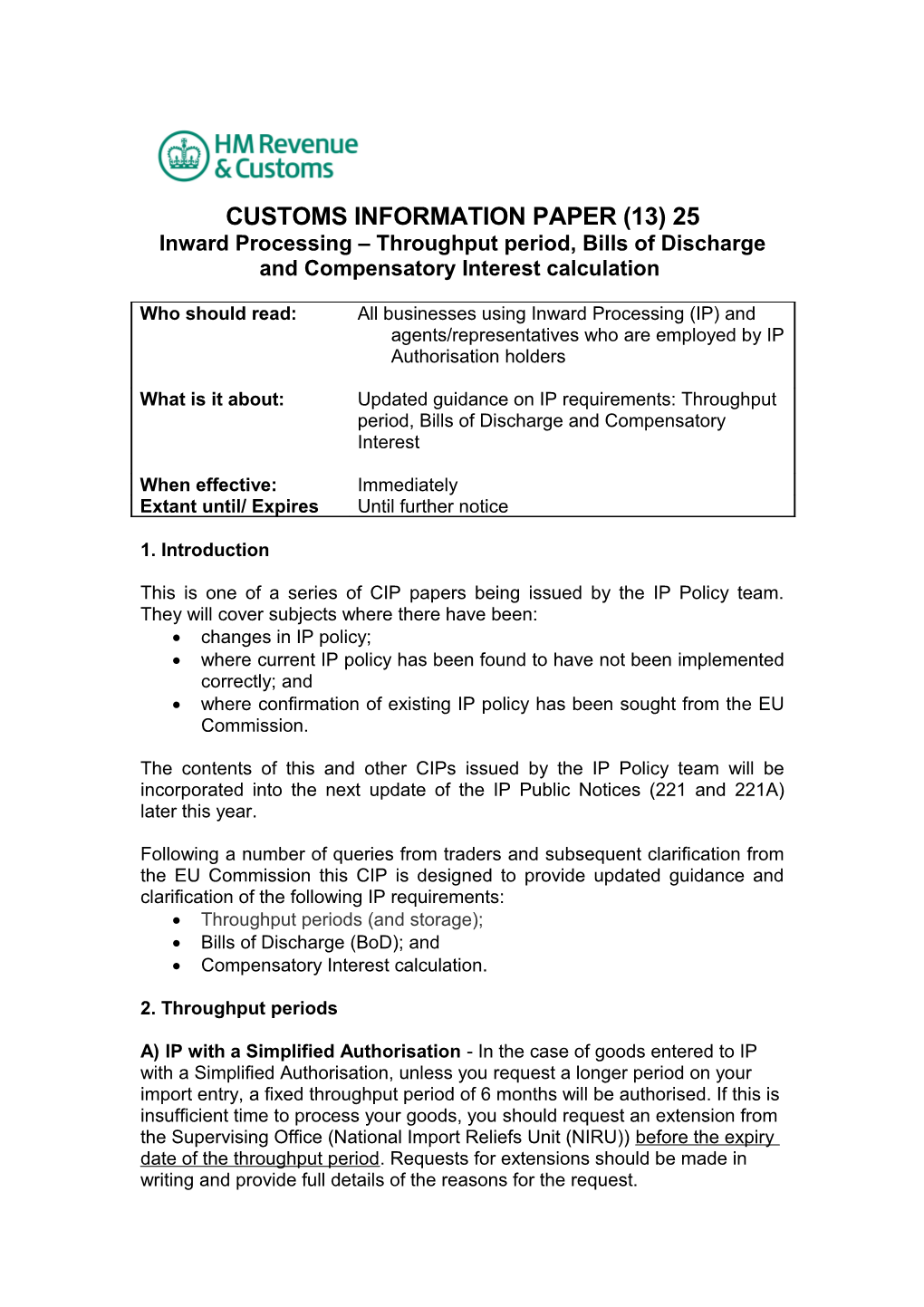 Inward Processing Throughput Period, Bills of Discharge and Compensatory Interest Calculation