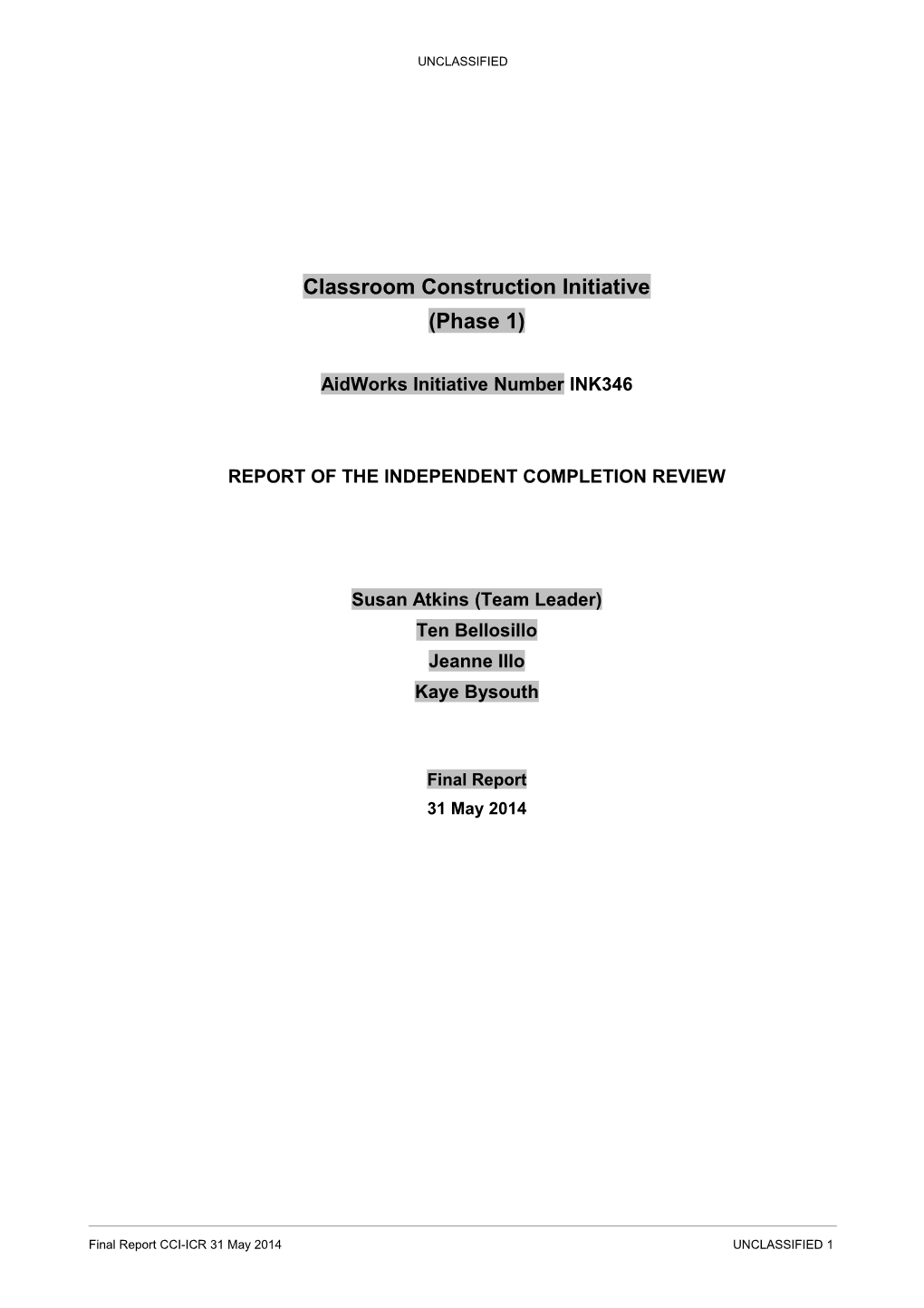 Report of the Independent Completion Review