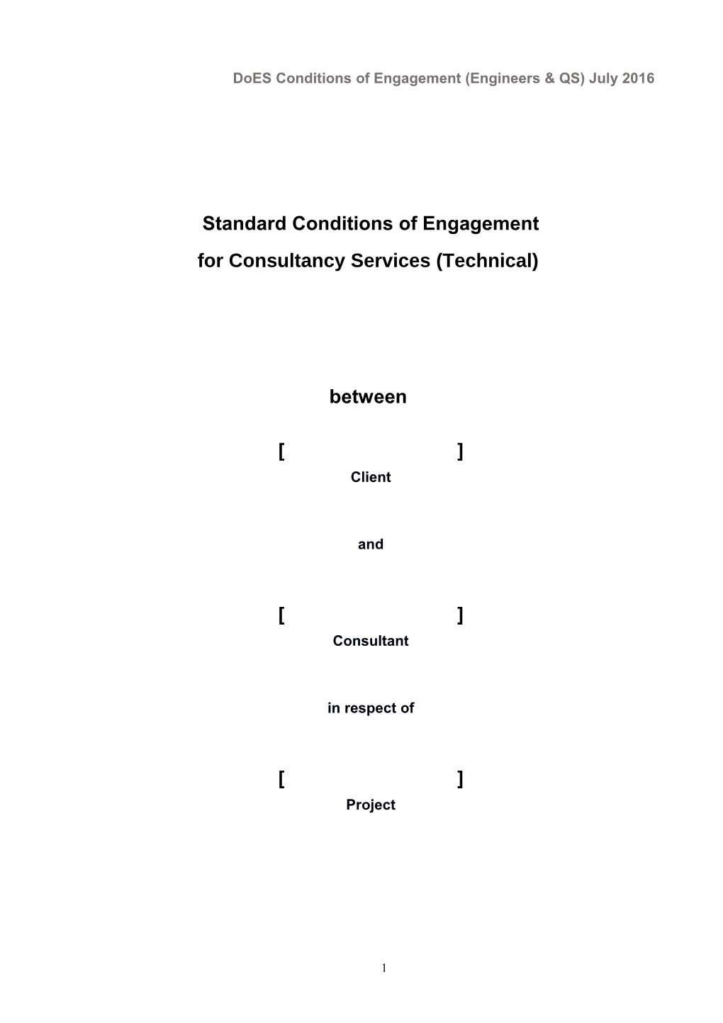 Does Conditions of Engagement (Engineers & QS) July 2016