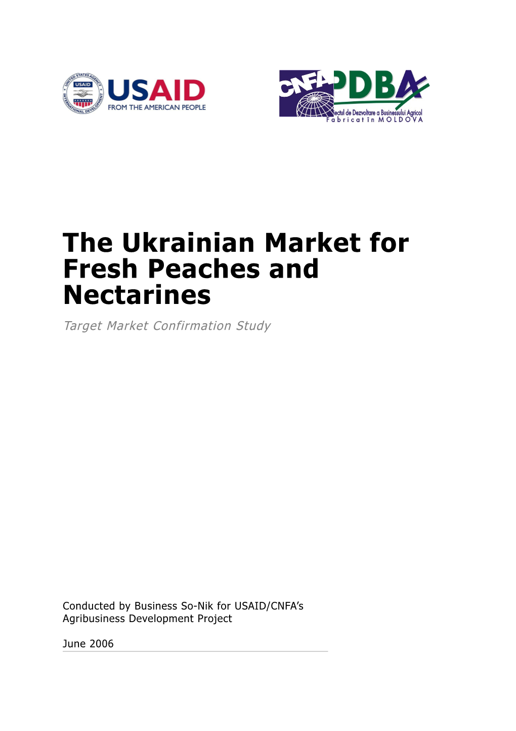 The Ukrainian Market for Fresh Peaches and Nectarines