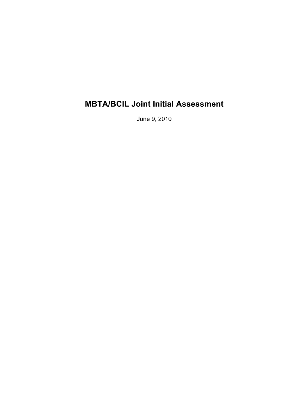 Outline for MBTA/BCIL Joint Assesment
