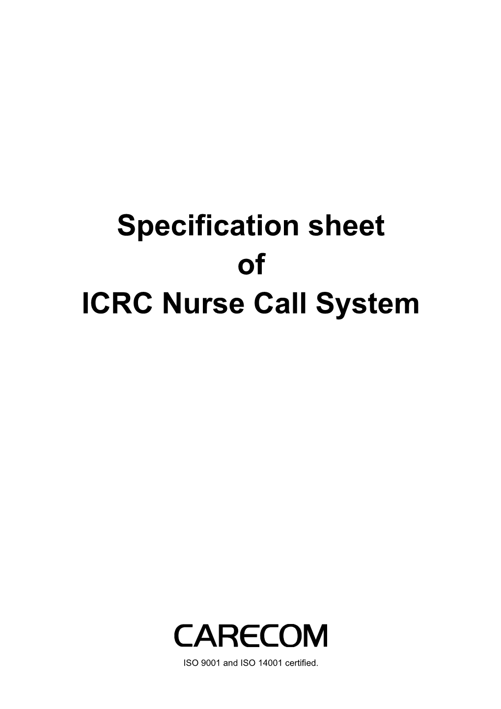 ICRC Nurse Call System