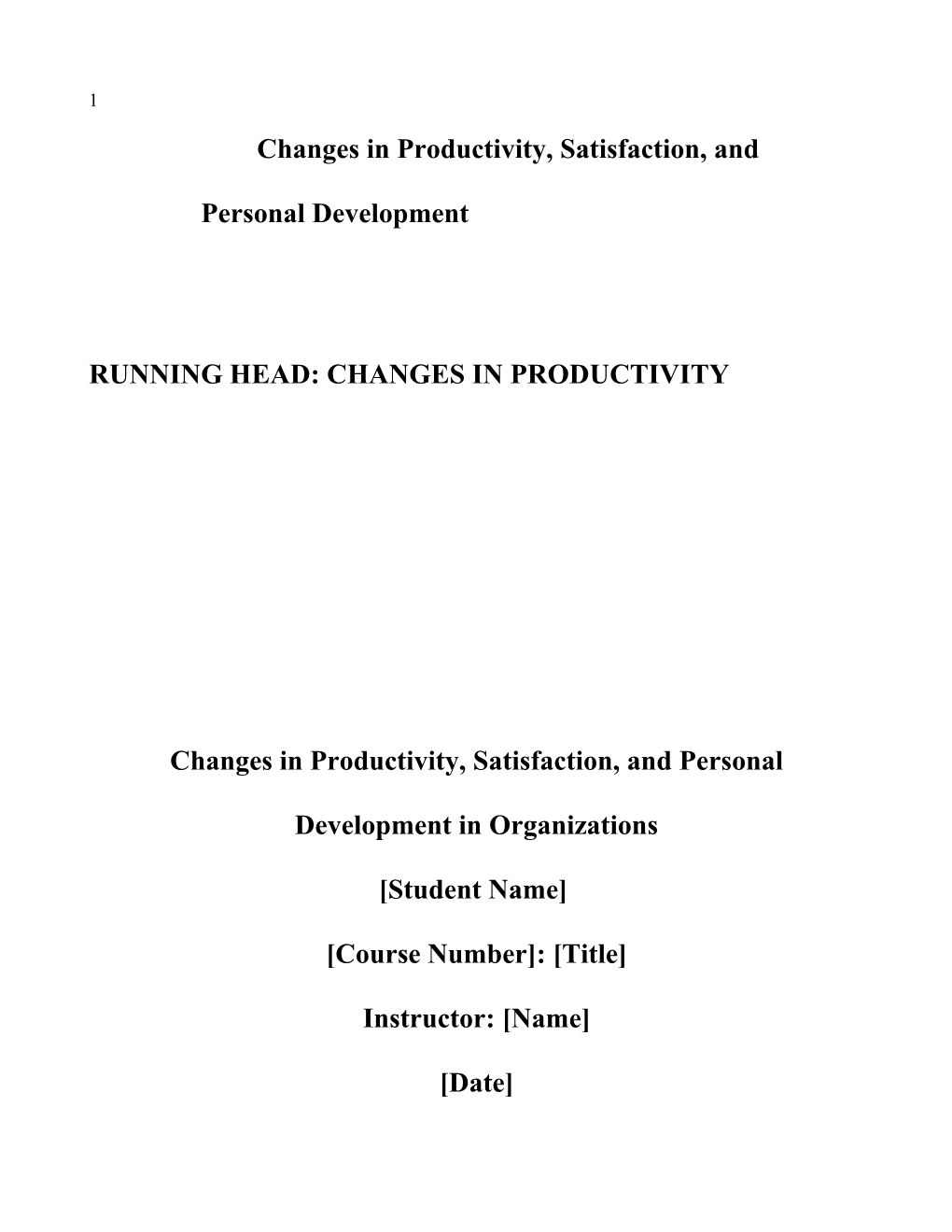 Changes in Productivity, Satisfaction, and Personal Development