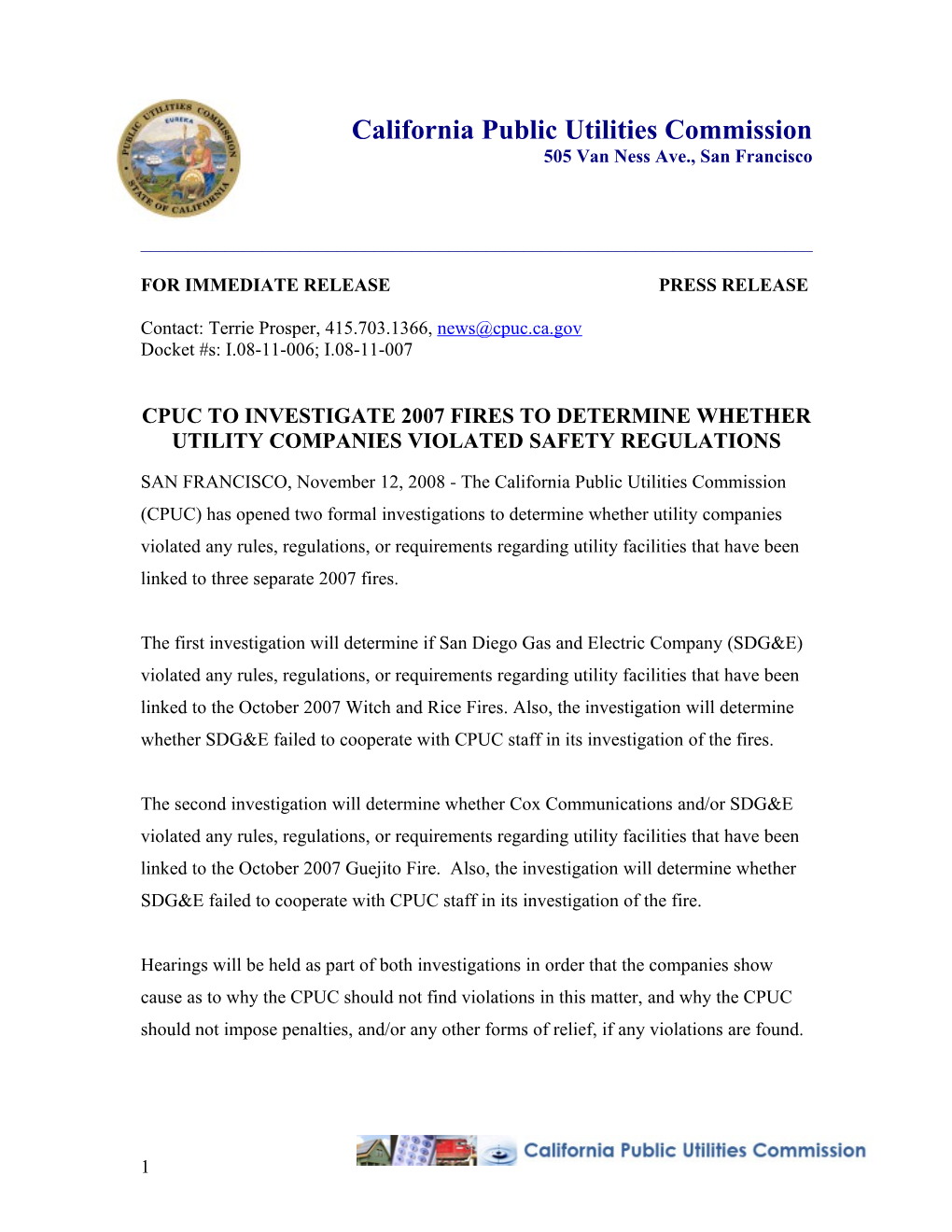 Cpuc to Investigate 2007 Fires to Determine Whether Utility Companies Violated Safety
