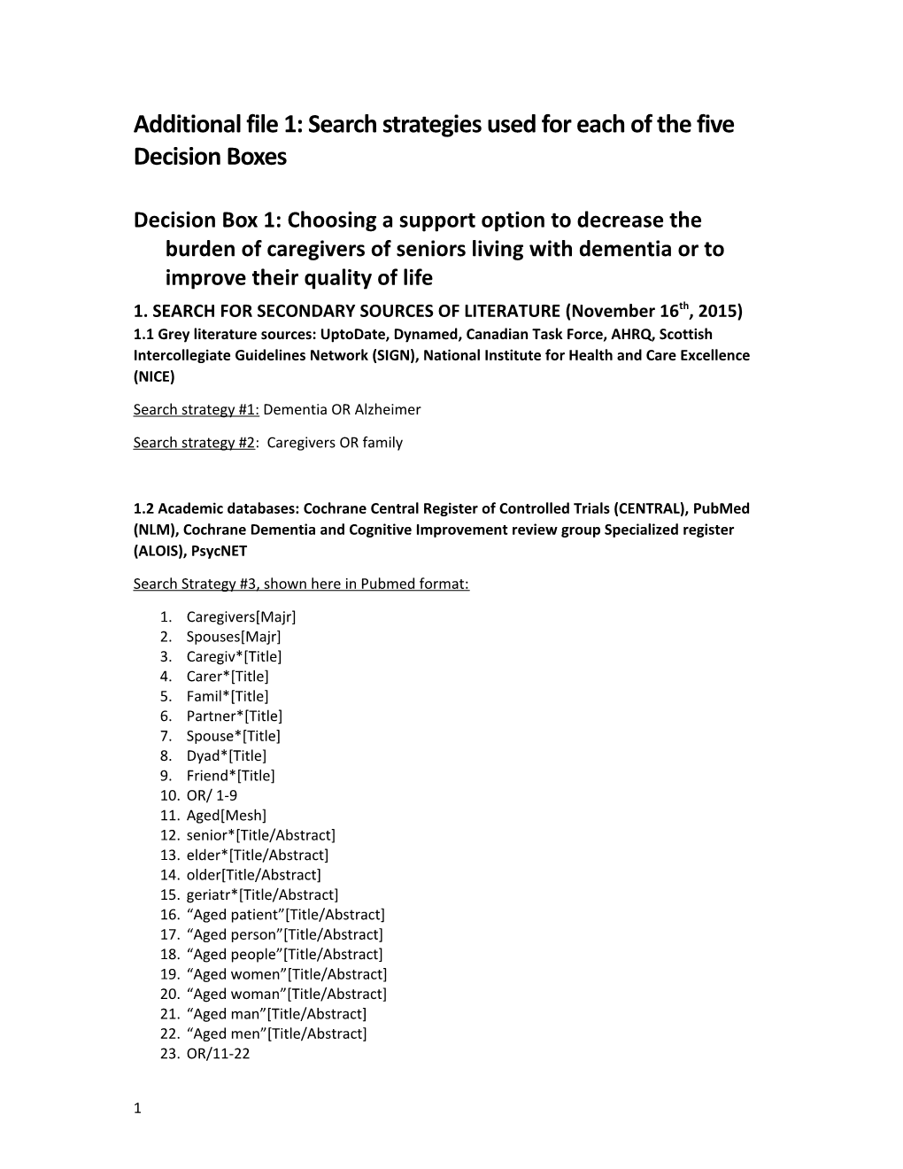 Additional File 1: Search Strategies Used for Each of the Five Decision Boxes