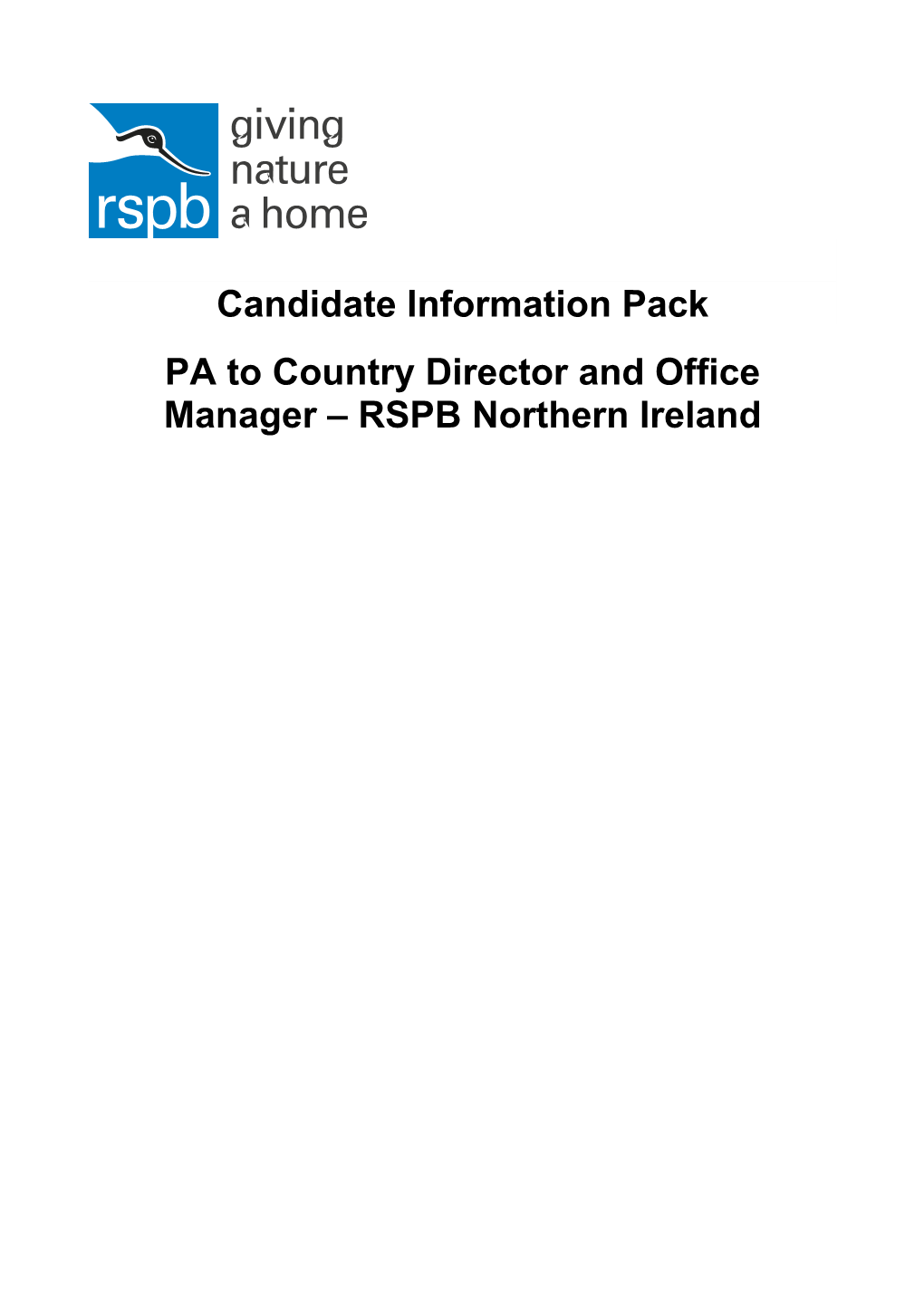PA to Country Director and Office Manager RSPB Northern Ireland
