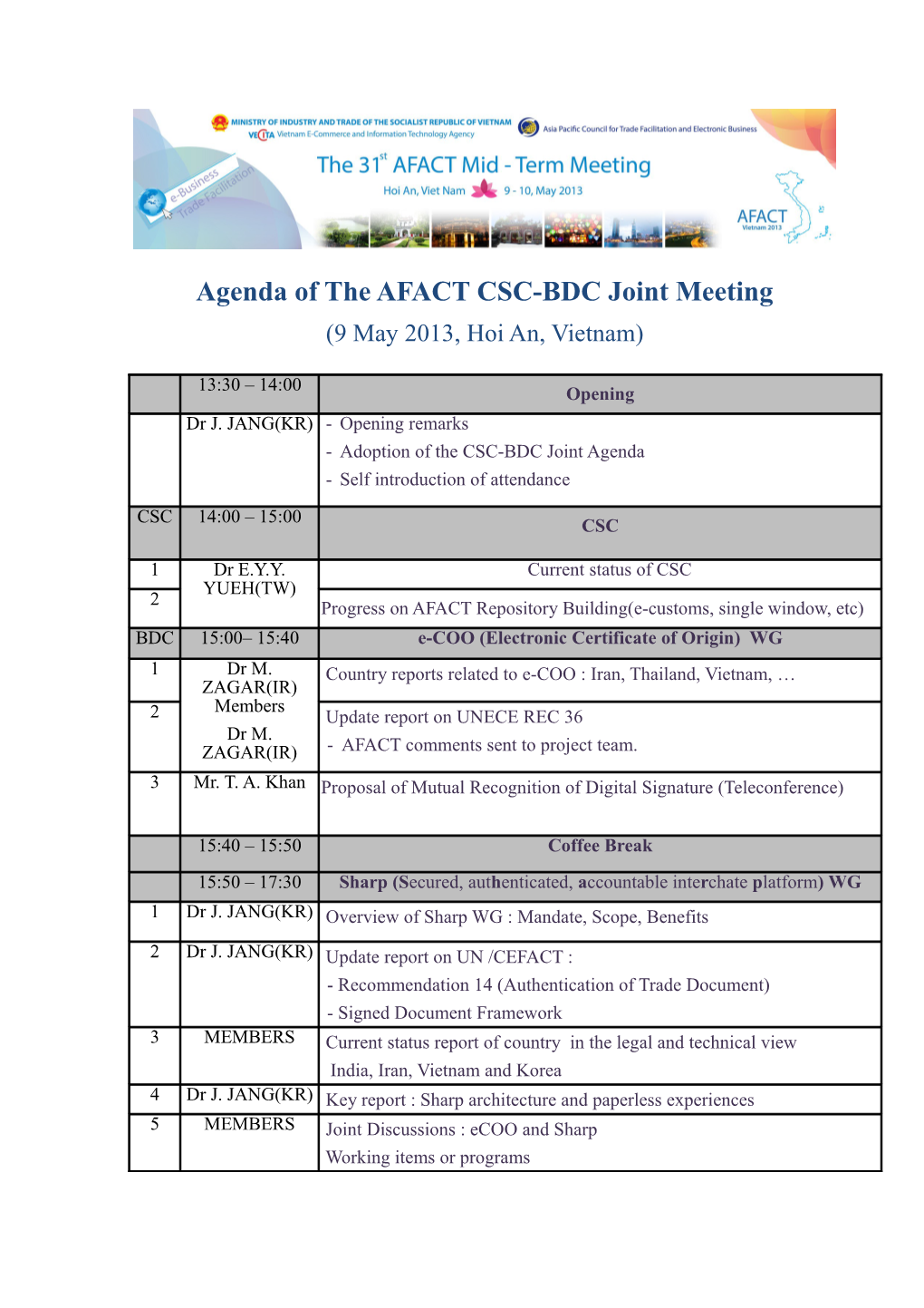 Agenda of the AFACT CSC-BDC Joint Meeting