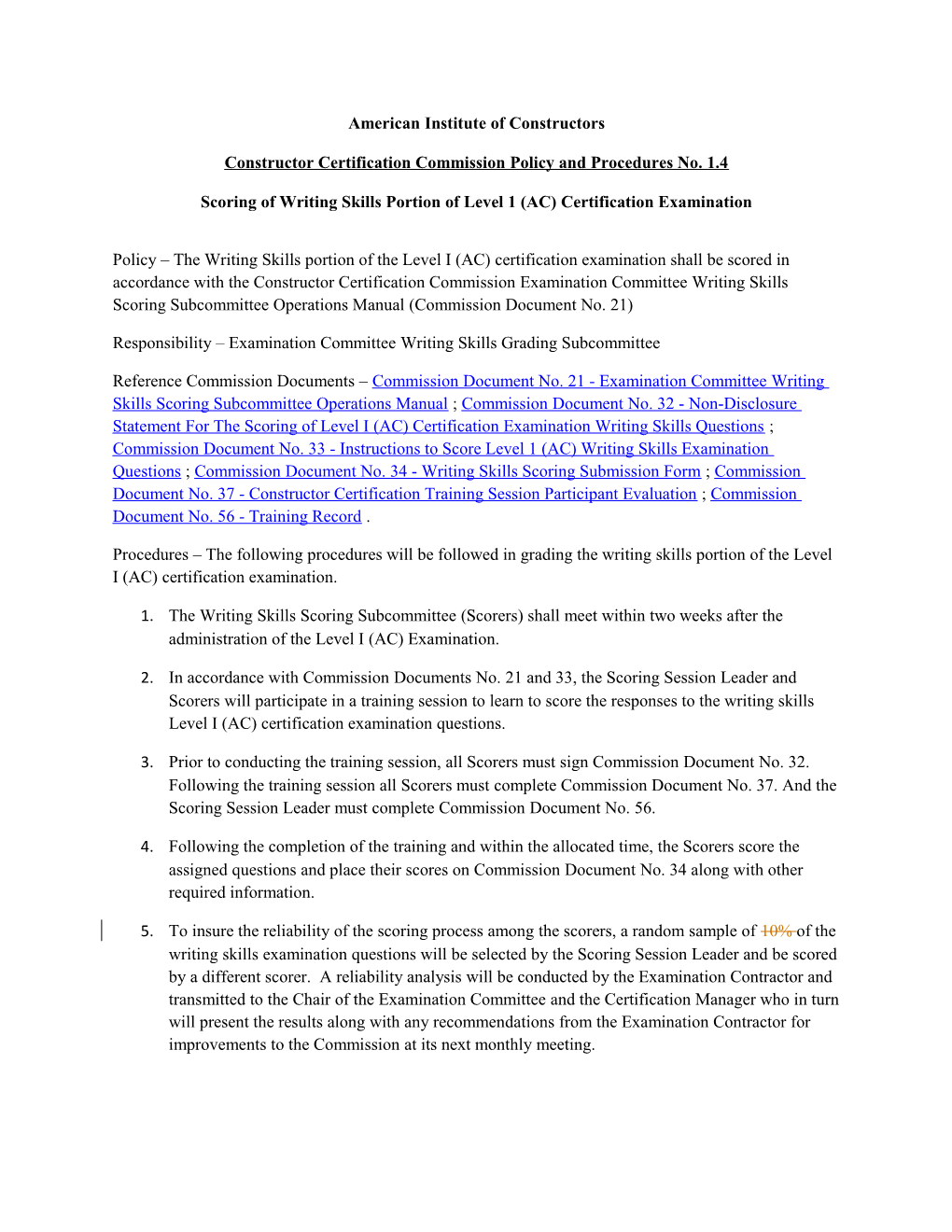 Constructor Certification Commission Policy and Procedures No. 1.4