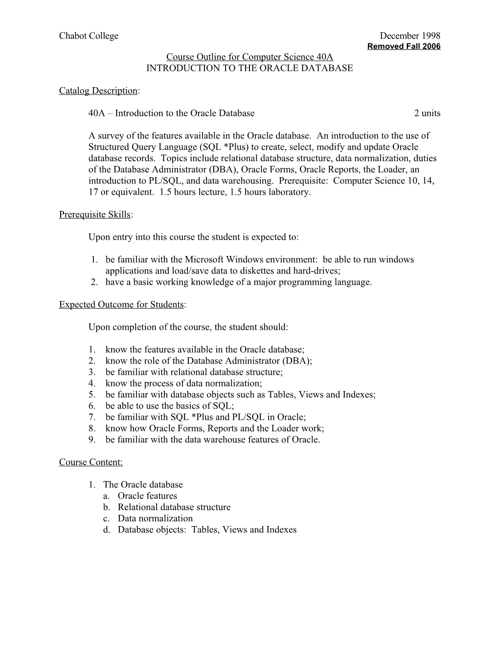 Course Outline for Computer Science 40A