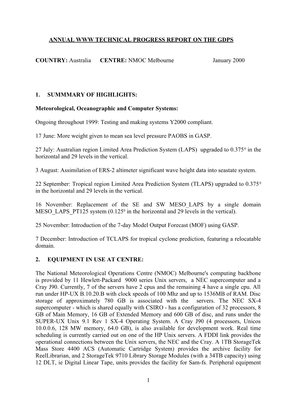 Annual Www Technical Progress Report on the Gdps