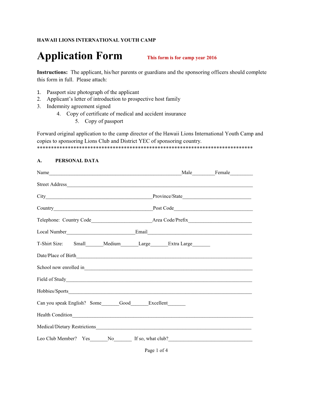 Application Form This Form Is for Camp Year 2016