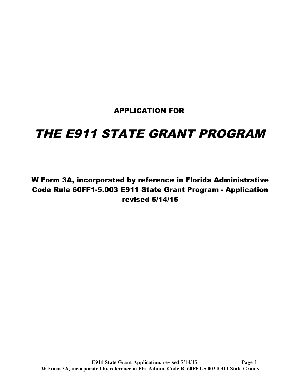 The E911 State Grant Program