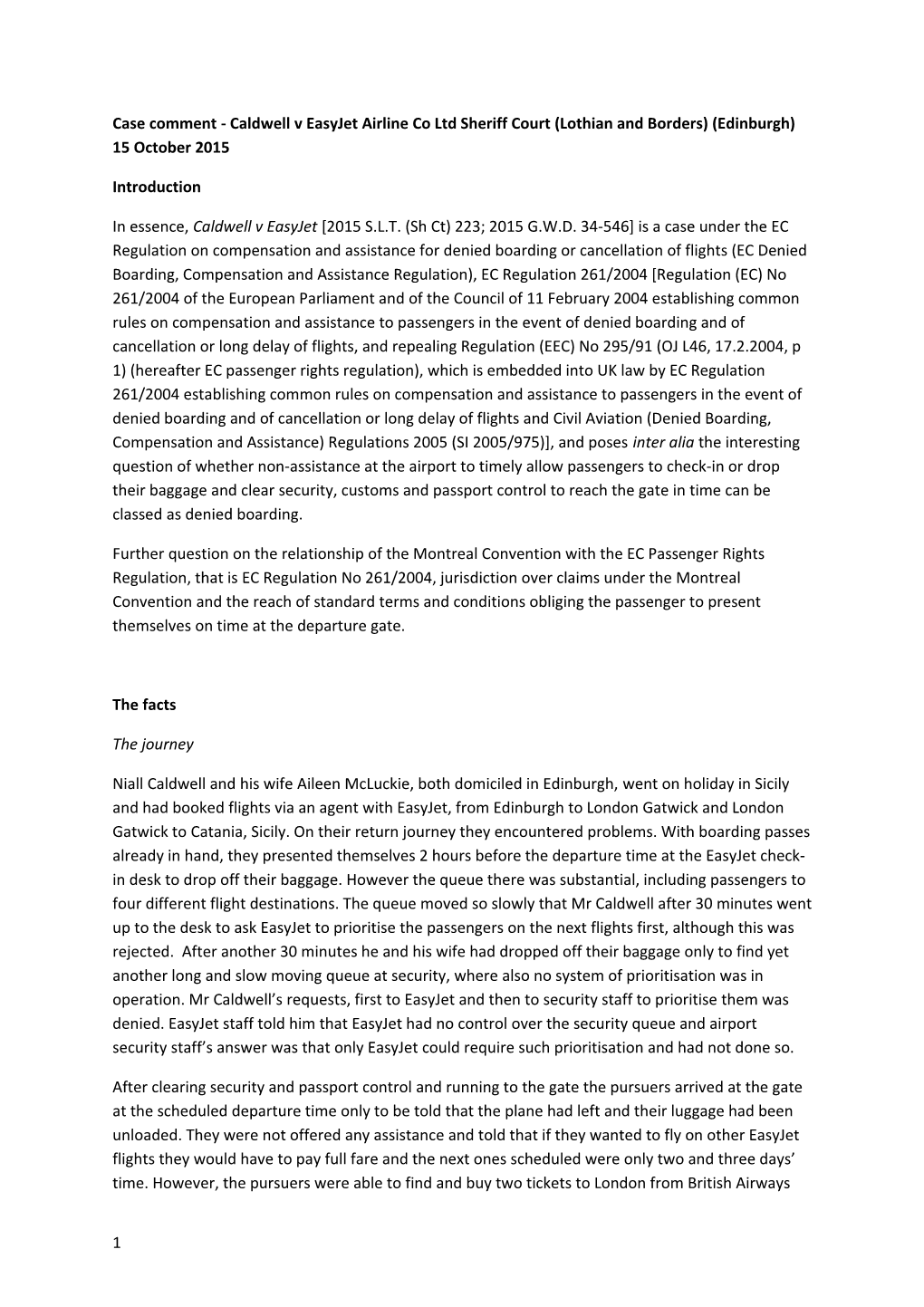 Case Comment - Caldwell V Easyjet Airline Co Ltd Sheriff Court (Lothian and Borders)