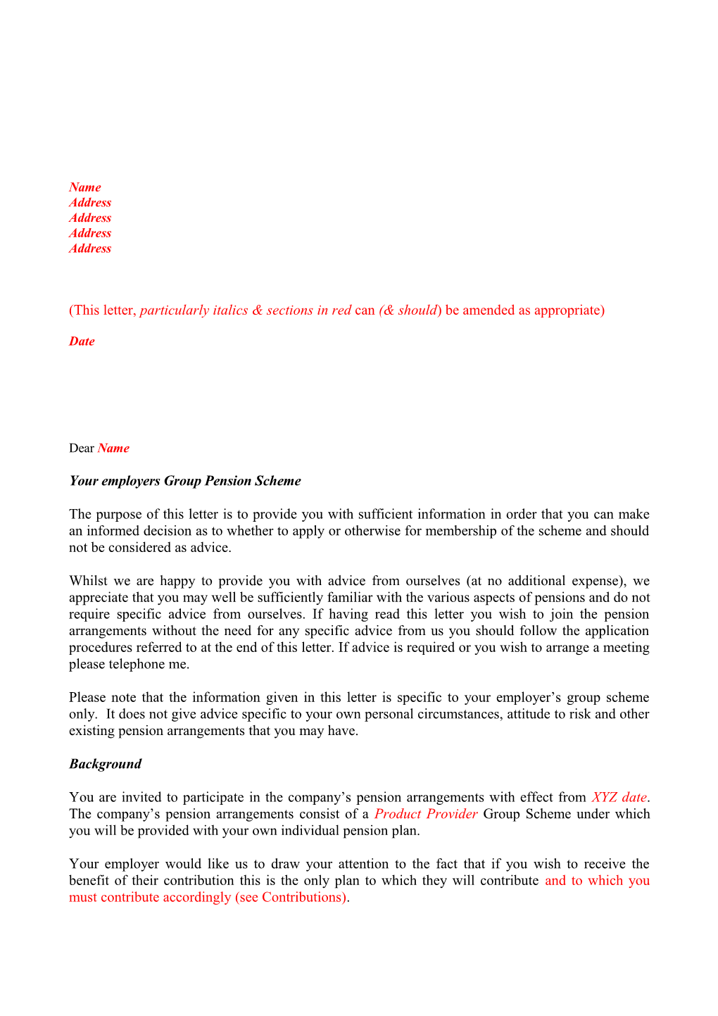 This Letter, Particularly Italics & Sections in Red Can (& Should ) Be Amendedas Appropriate