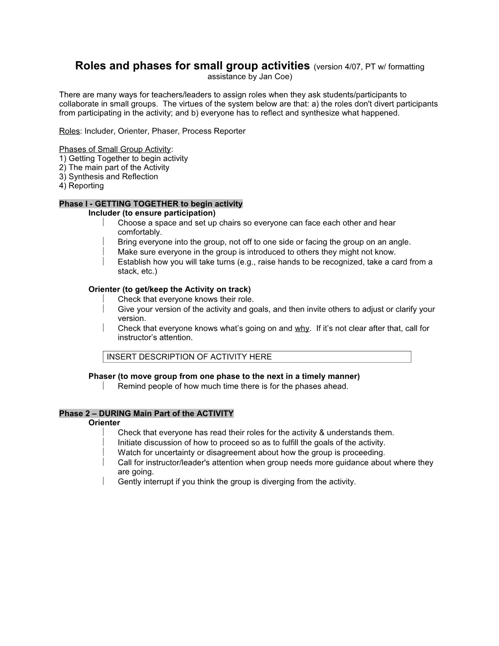 Roles and Phases for Small Group Activities (Version 3/06)
