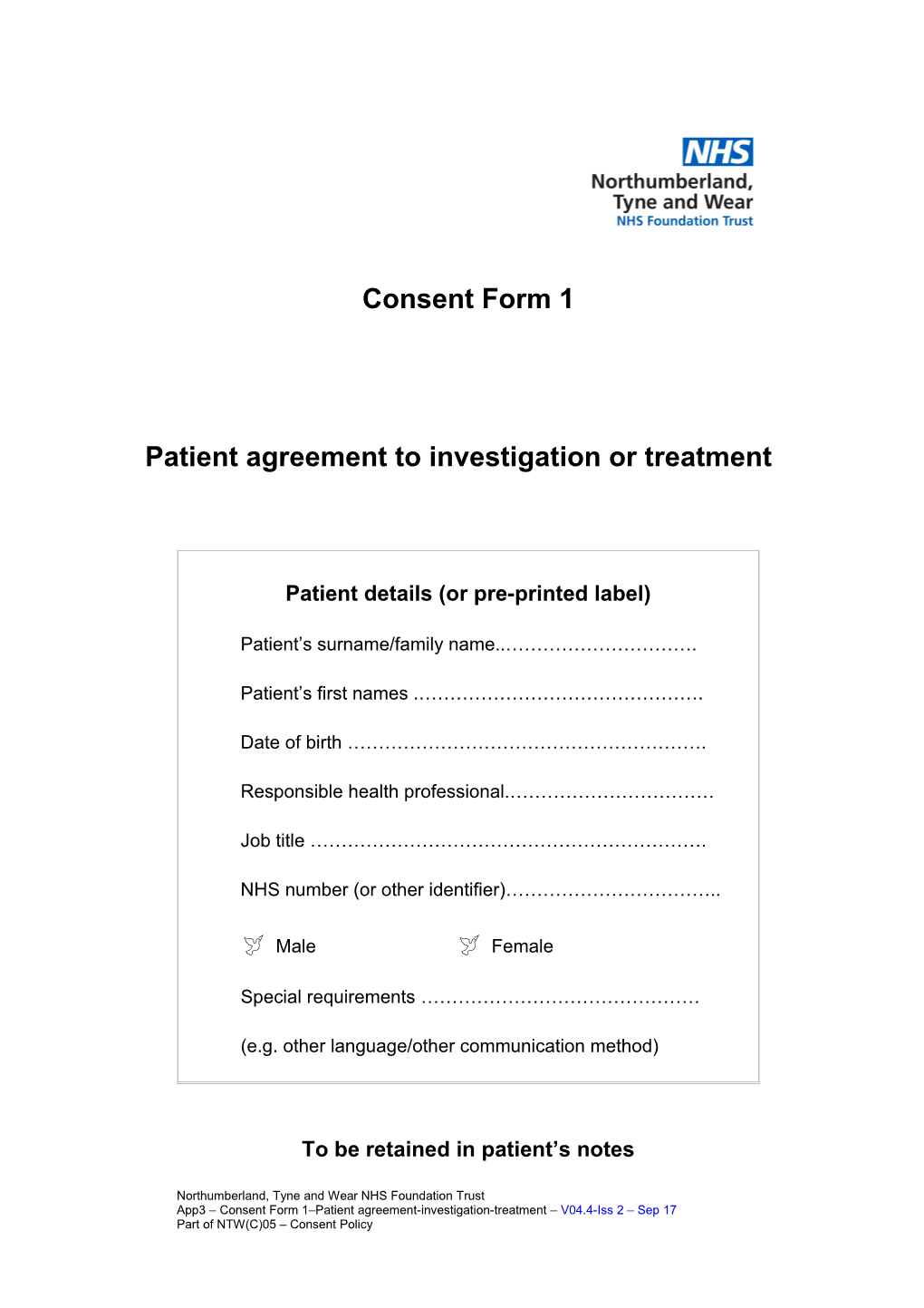 Patient Agreement to Investigationor Treatment