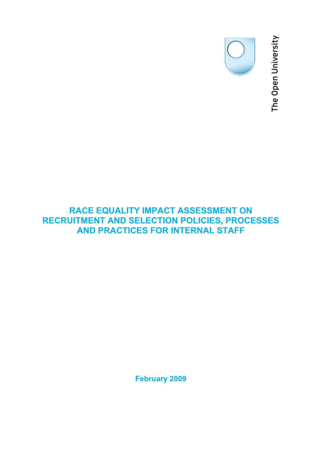 Race Equality Impact Assessment on Recruitment and Selection Policies